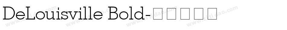 DeLouisville Bold字体转换